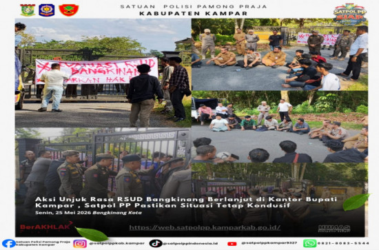 Aksi Unjuk Rasa RSUD Bangkinang, Satpol PP Pastikan Situasi Aman dan Kondusif